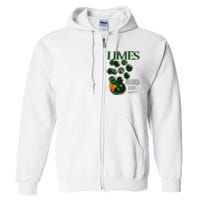 Limes Funny High In Vitamin C Antioxidants Other Nutrients Full Zip Hoodie