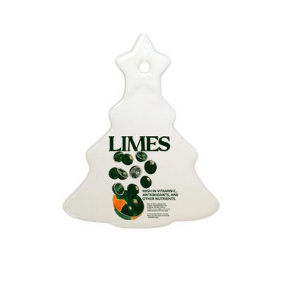 Limes Funny High In Vitamin C Antioxidants Other Nutrients Ceramic Tree Ornament