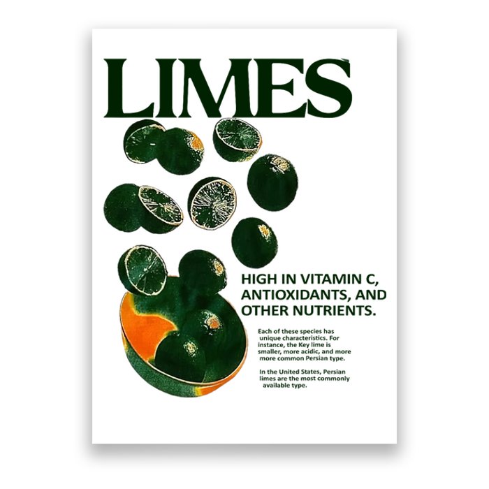 Limes Funny High In Vitamin C Antioxidants Other Nutrients Poster