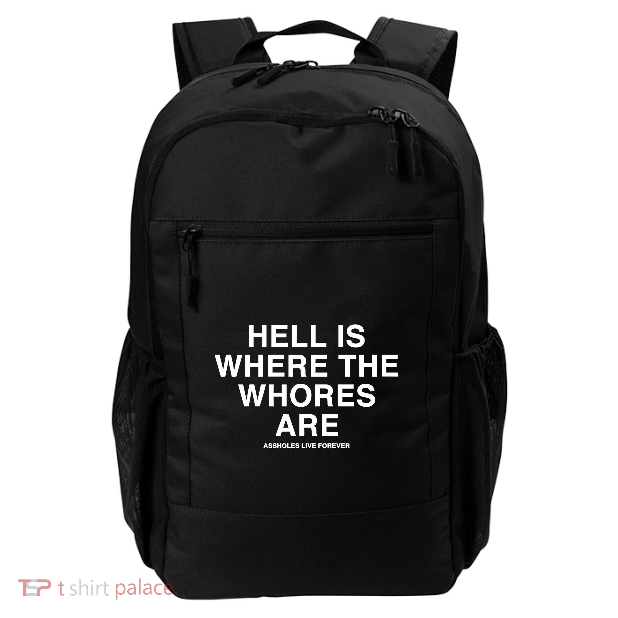 Linda Finegold Hell Is Where The Whores Are Backpack