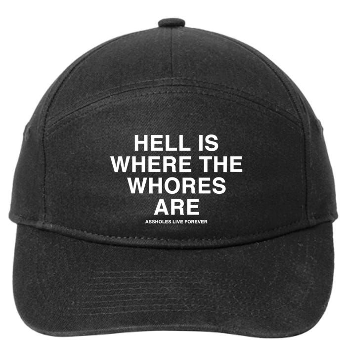 Linda Finegold Hell Is Where The Whores Are 7-Panel Snapback Hat