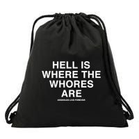 Linda Finegold Hell Is Where The Whores Are Drawstring Bag