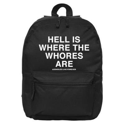Linda Finegold Hell Is Where The Whores Are 16 in Basic Backpack