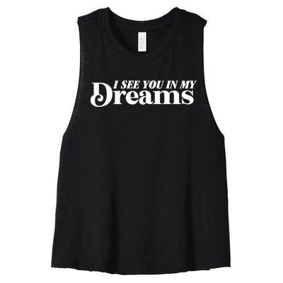 Linda Finegold I See You In My Dreams Assholes Live Forever Women's Racerback Cropped Tank