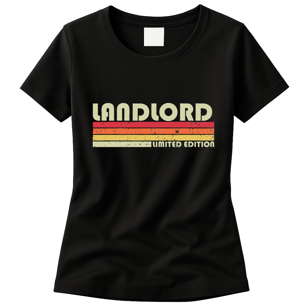 Landlord Funny Job Title Profession Birthday Worker Idea Womens T-Shirt