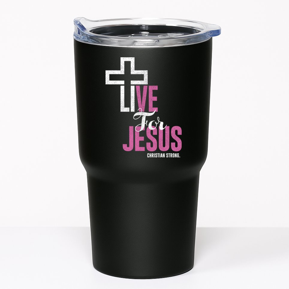 Live For Jesus Christian Bible Religious Tumbler