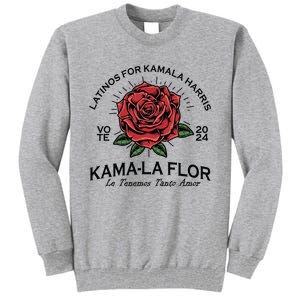 Latinos For Kamala Harris 2024 Vote Kamala Flor Le Temenos Tall Sweatshirt