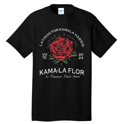 Latinos For Kamala Harris 2024 Vote Kama La Flor Le Temenos Tall T-Shirt