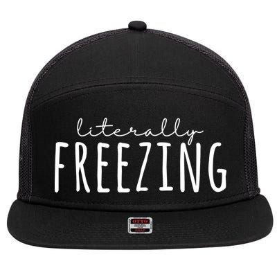 Literally Freezing 7 Panel Mesh Trucker Snapback Hat
