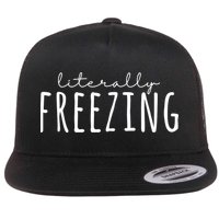 Literally Freezing Flat Bill Trucker Hat