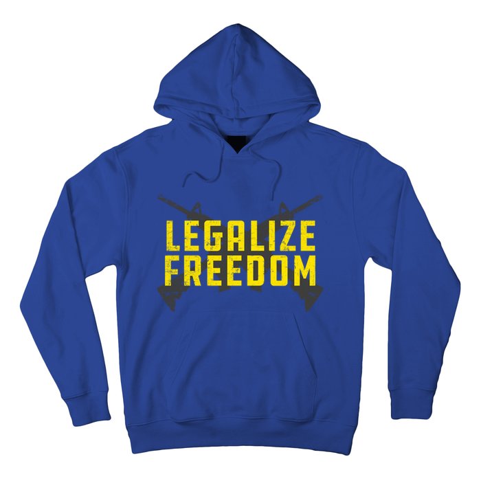 Legalize Freedom Libertarian Argift15 Gun Rights 2nd Adt Great Gift Hoodie