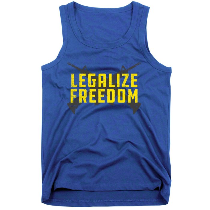 Legalize Freedom Libertarian Argift15 Gun Rights 2nd Adt Great Gift Tank Top