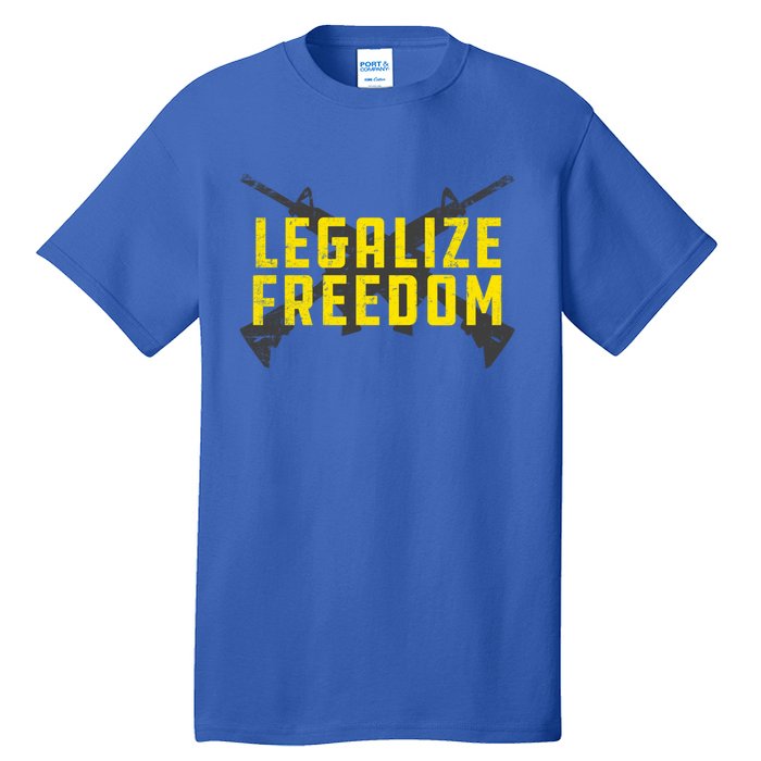 Legalize Freedom Libertarian Argift15 Gun Rights 2nd Adt Gift Tall T-Shirt