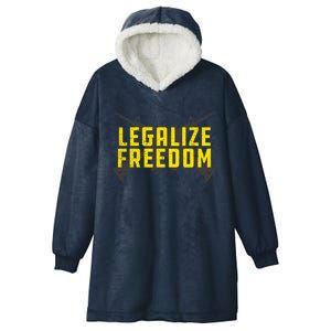 Legalize Freedom Libertarian Argift15 Gun Rights 2nd Adt Gift Hooded Wearable Blanket