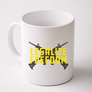 Legalize Freedom Libertarian Argift15 Gun Rights 2nd Adt Gift Coffee Mug