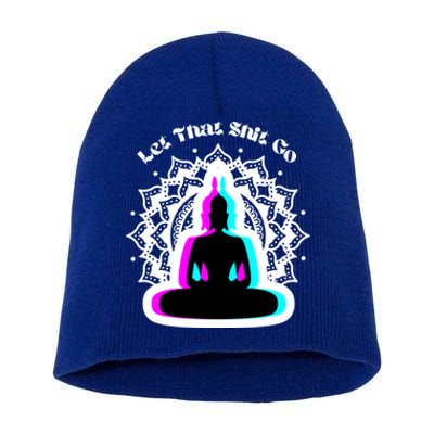 Lotus Flower Let That Shi!t Go Buddha Gift Short Acrylic Beanie