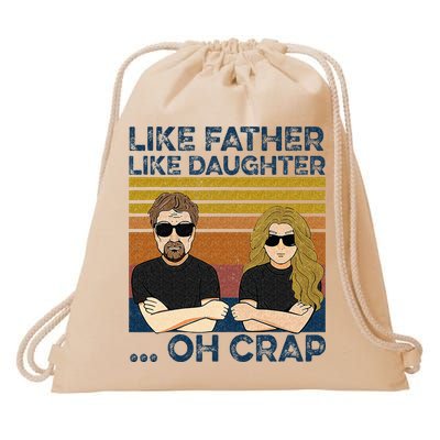 Like Father Like Daughter Oh Crap Drawstring Bag