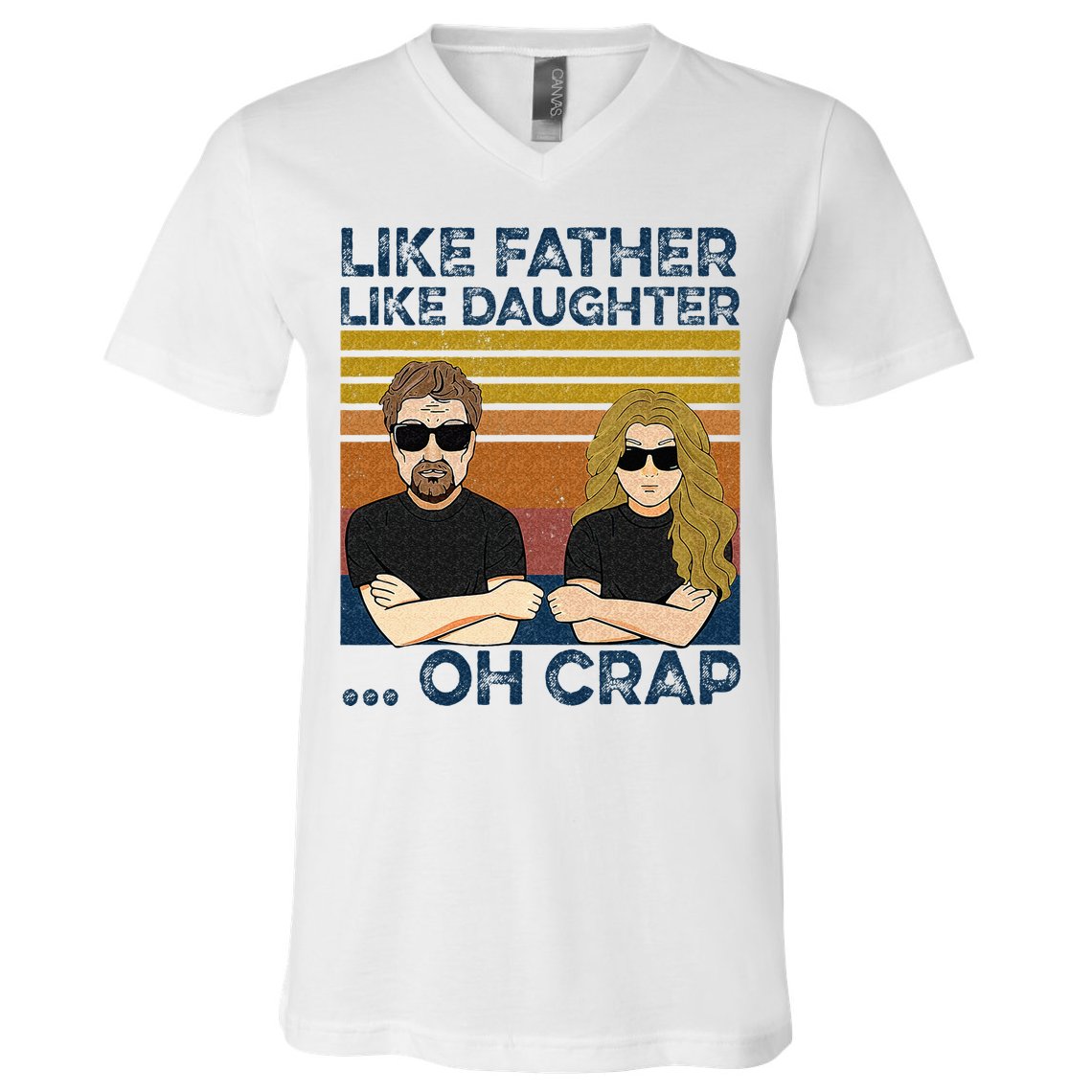 Like Father Like Daughter Oh Crap V-Neck T-Shirt