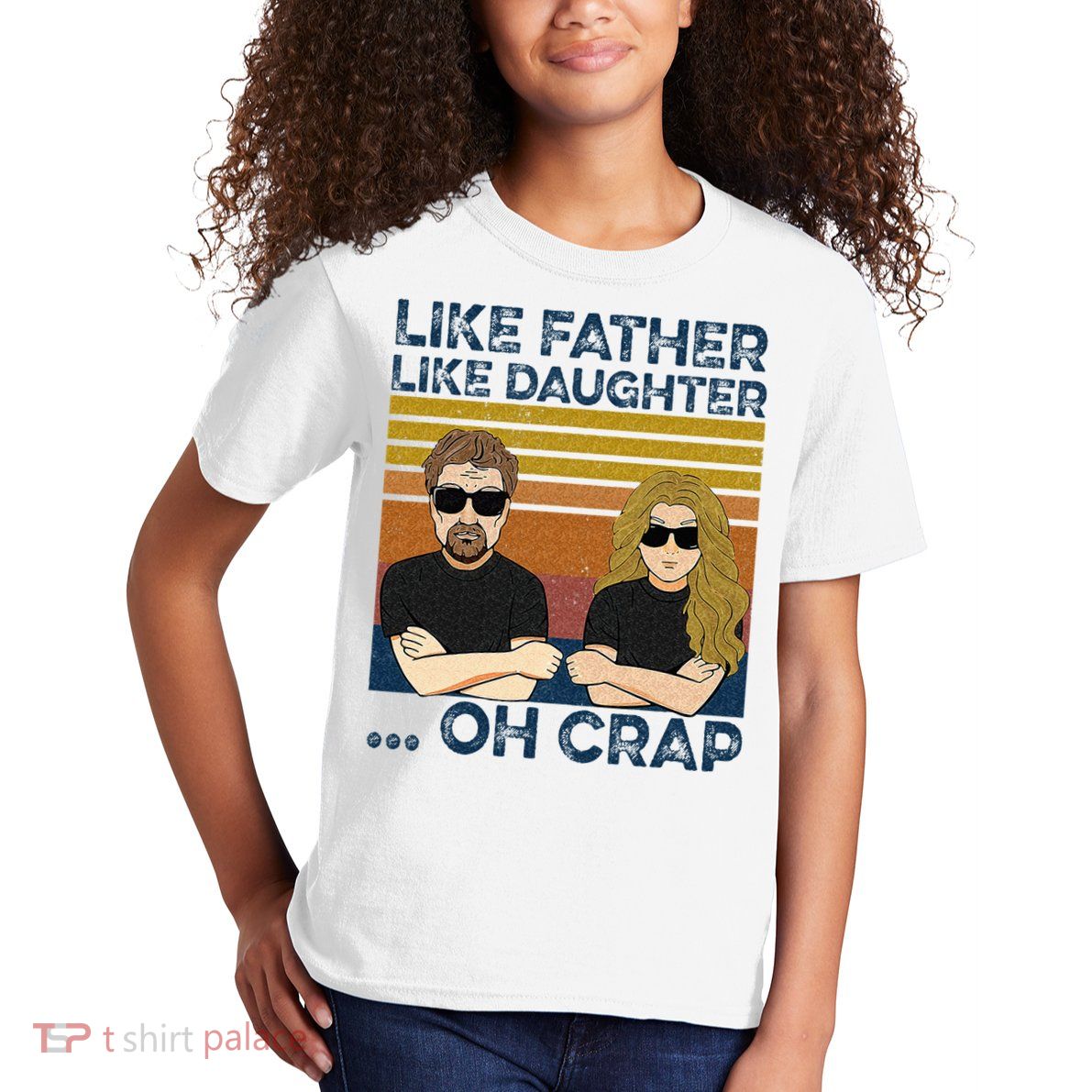 Like Father Like Daughter Oh Crap Kids T-Shirt