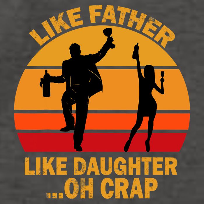 Like Father Like Daughter Oh Crap Fathers Days Vector Backpack
