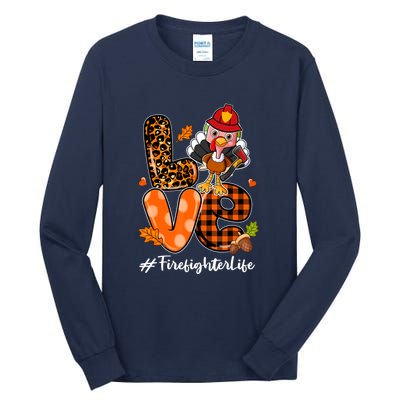 Love Firefighter Leopard Turkey Fall Thanksgiving Tall Long Sleeve T-Shirt