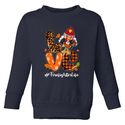 Love Firefighter Leopard Turkey Fall Thanksgiving Toddler Sweatshirt