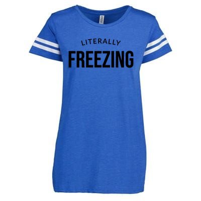 Literally Freezing Enza Ladies Jersey Football T-Shirt