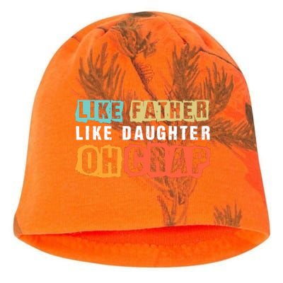 Like Father Like Daughter Oh Crap Kati - Camo Knit Beanie