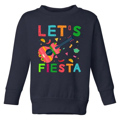 Lets Fiesta Toddler Sweatshirt