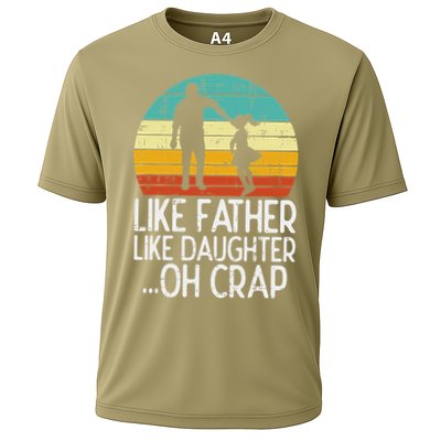 Like Father Like Daughter Oh Crap Retro Fathers Day Dad Papa Performance Shirt
