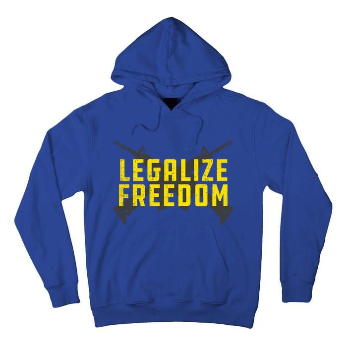 Legalize Freedom Libertarian Argift15 Gun Rights 2nd Adt Gift Tall Hoodie