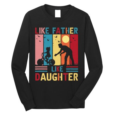 Like Father Like Daughter Oh Crap FatherS Day Long Sleeve Shirt