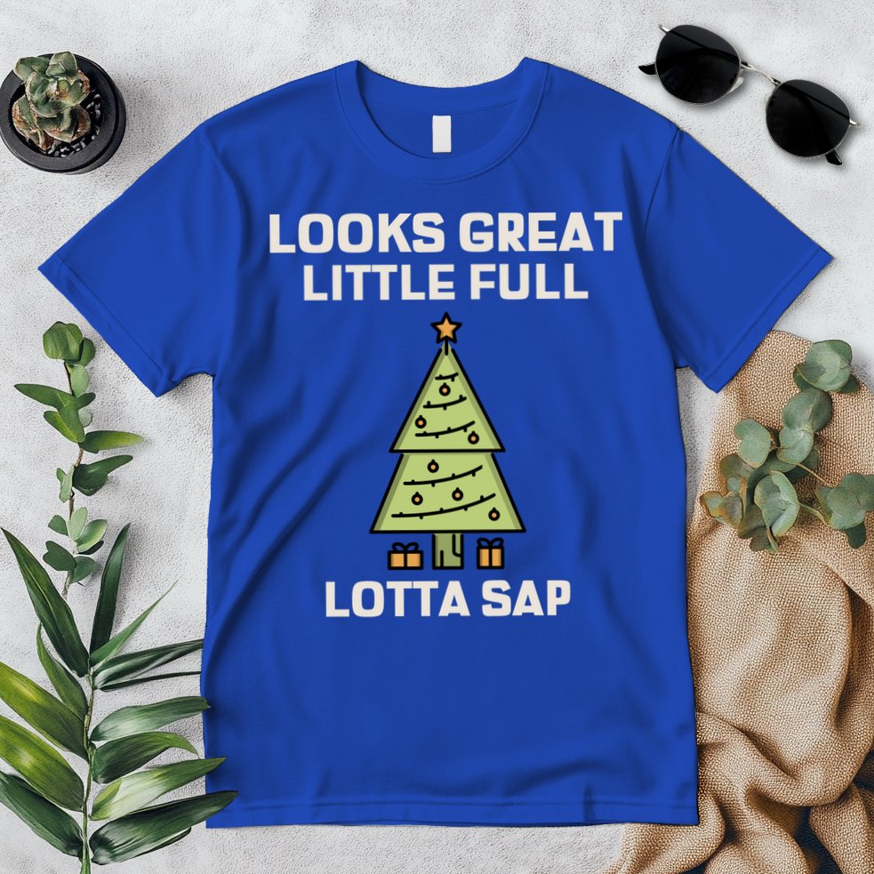 Little Full Lotta Sap Gift Christmas Vacation Funny Xmas Funny Gift Premium T-Shirt