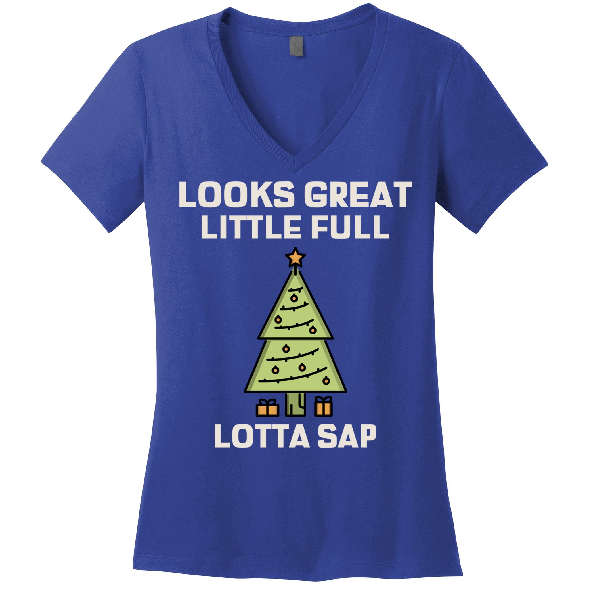 Little Full Lotta Sap Gift Christmas Vacation Funny Xmas Funny Gift Women's V-Neck T-Shirt