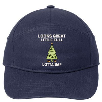 Little Full Lotta Sap Gift Christmas Vacation Funny Xmas Funny Gift 7-Panel Snapback Hat