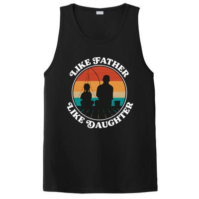 Like Father Like Daughter Gift Family Fishing Trip Funny Gift PosiCharge Competitor Tank