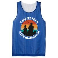 Like Father Like Daughter Gift Family Fishing Trip Funny Gift Mesh Reversible Basketball Jersey Tank