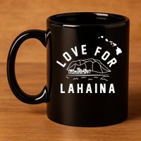 Love For Lahaina Strong Hawaii 11oz C Handle Ceramic Mug