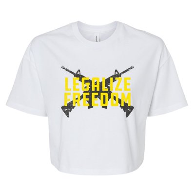 Legalize Freedom Libertarian Argreat Gift15 Gun Rights 2nd Adt Gift Bella+Canvas Jersey Crop Tee