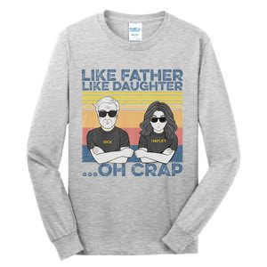 Like Father Like Daughter Tall Long Sleeve T-Shirt