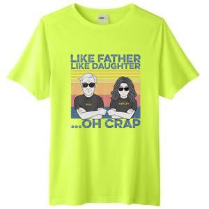 Like Father Like Daughter Tall Fusion ChromaSoft Performance T-Shirt