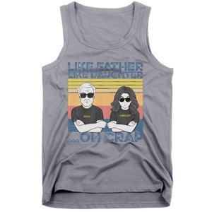 Like Father Like Daughter Tank Top