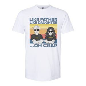 Like Father Like Daughter Softstyle CVC T-Shirt