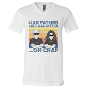 Like Father Like Daughter V-Neck T-Shirt