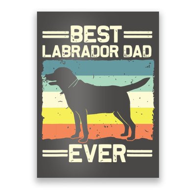 Labrador For Men Dad Black Lab Yellow Labrador Retriever Poster