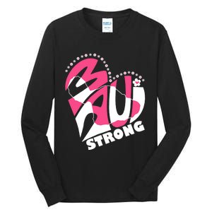 Love For Maui Hawaii Heart Flowers Ocean Beaches Strong Tall Long Sleeve T-Shirt