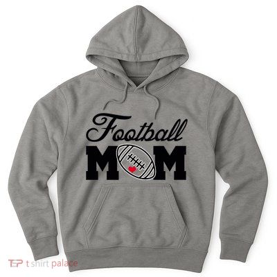 Love Football Mom Cute Gameday Hoodie