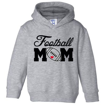 Love Football Mom Cute Gameday Toddler Hoodie