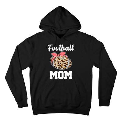 Leopard Football Mom Cute Gift Hoodie