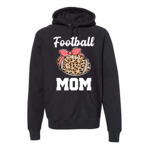 Leopard Football Mom Cute Gift Premium Hoodie